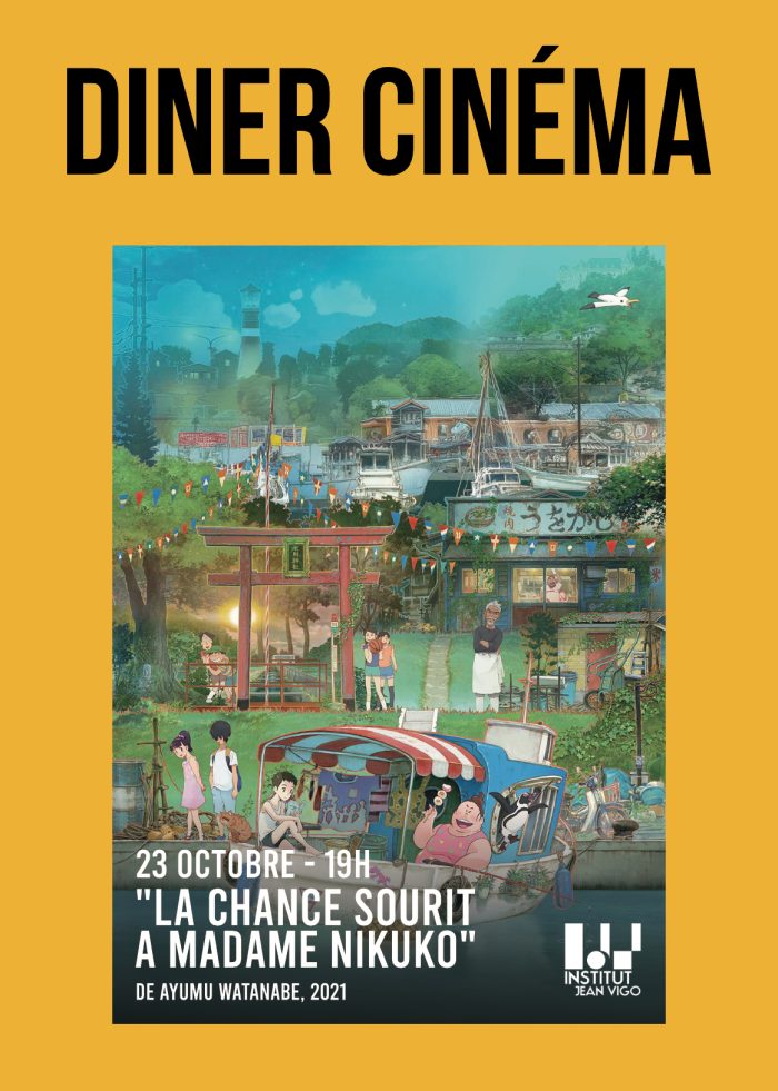 Dîner Cinéma - La chance sourit à madame Nikuko