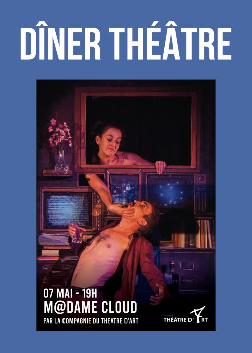 Dîner Théâtre - M@dame Cloud